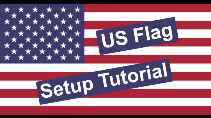 US Flag Setup Tutorial